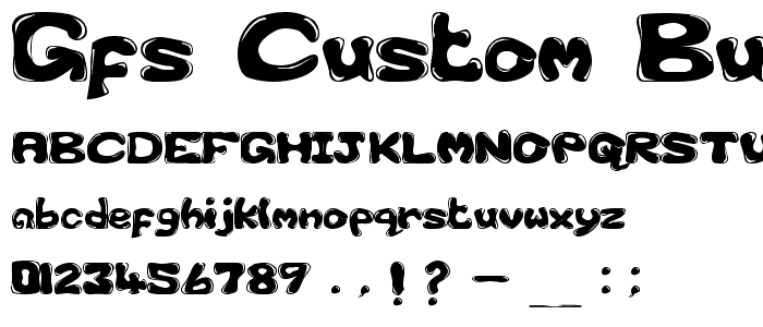 GFS-Custom Bubble 1 font
